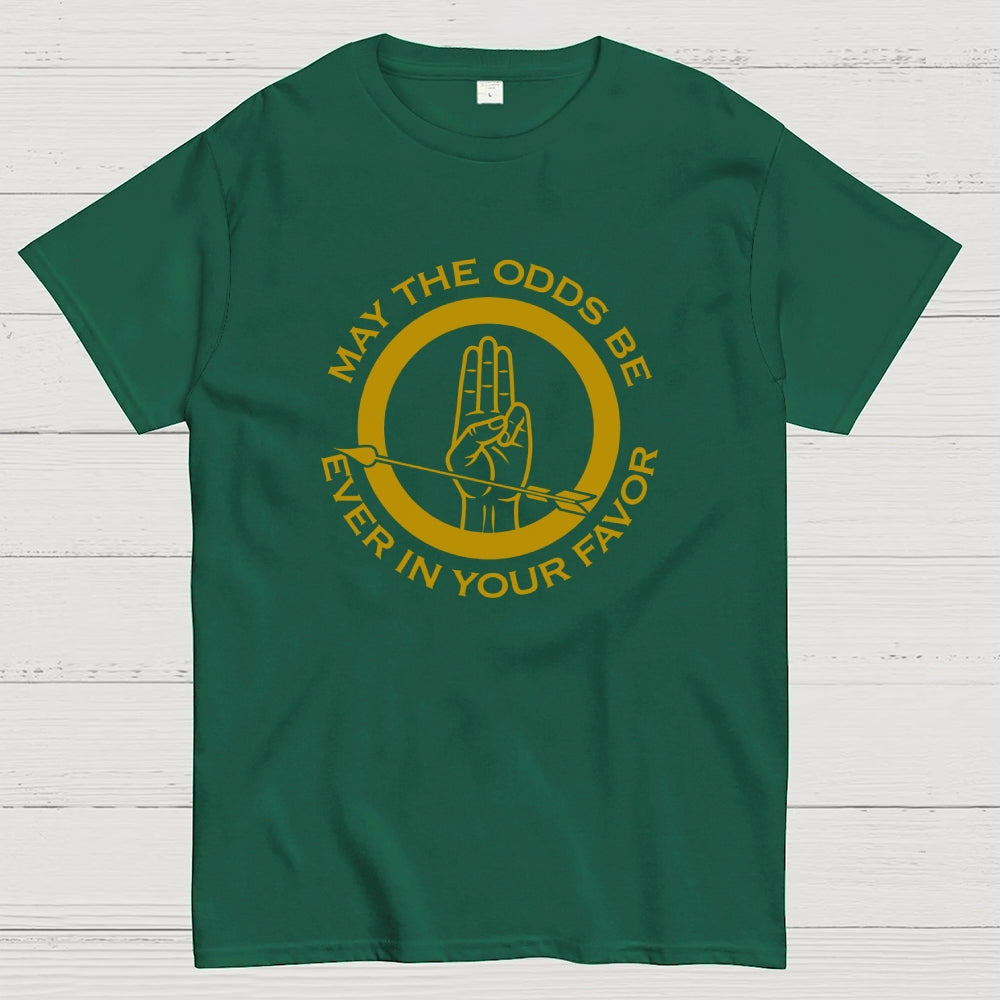May The Odds Be Ever In Your Favor Art Print  T-Shirt