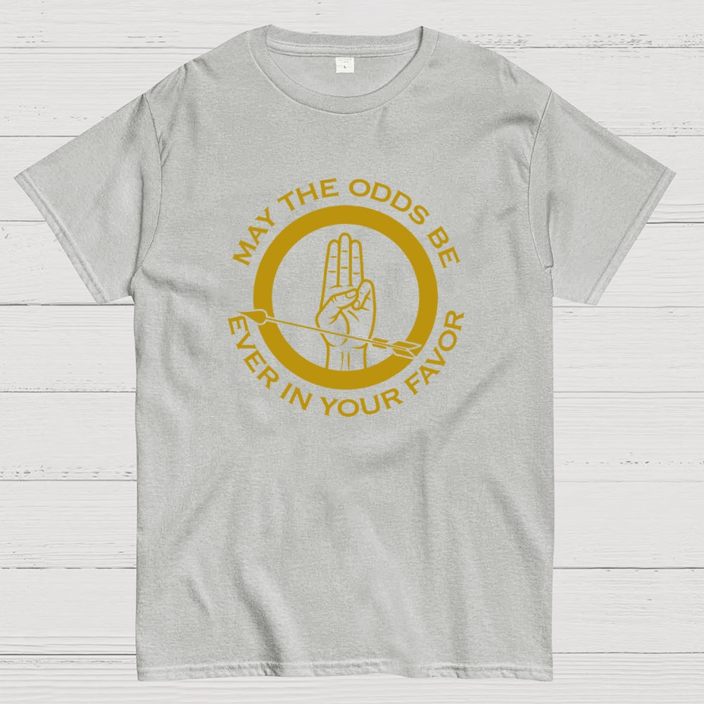 May The Odds Be Ever In Your Favor Art Print  T-Shirt