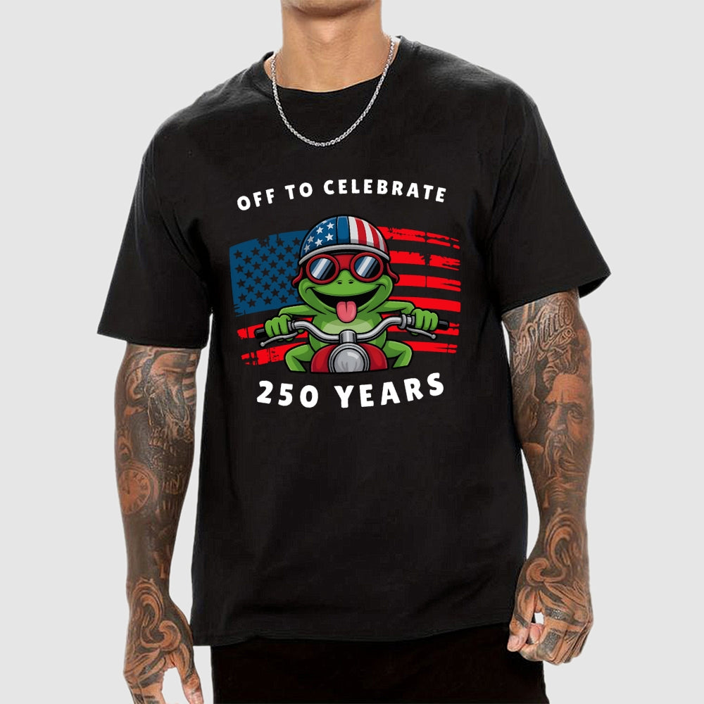 Off To Celebrate 250 Years funny  T-Shirt