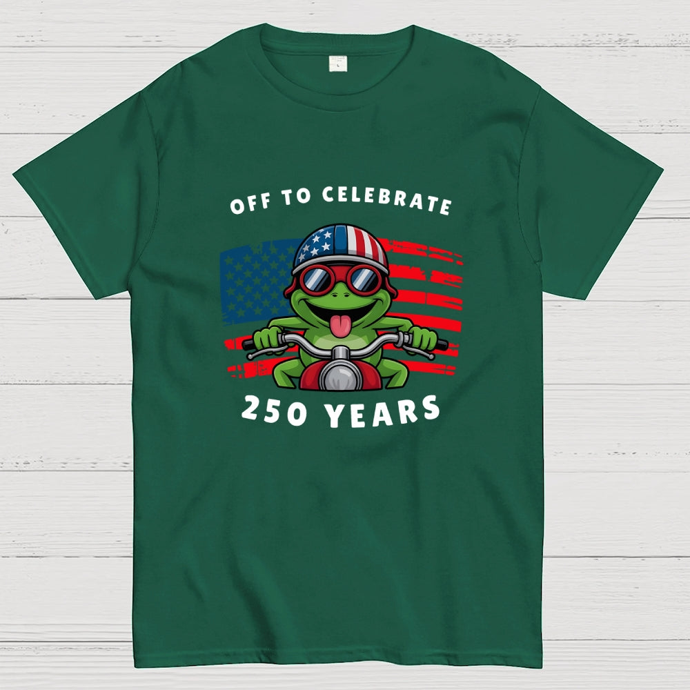 Off To Celebrate 250 Years funny  T-Shirt