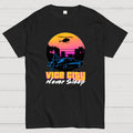 Never Sleep  T-Shirt