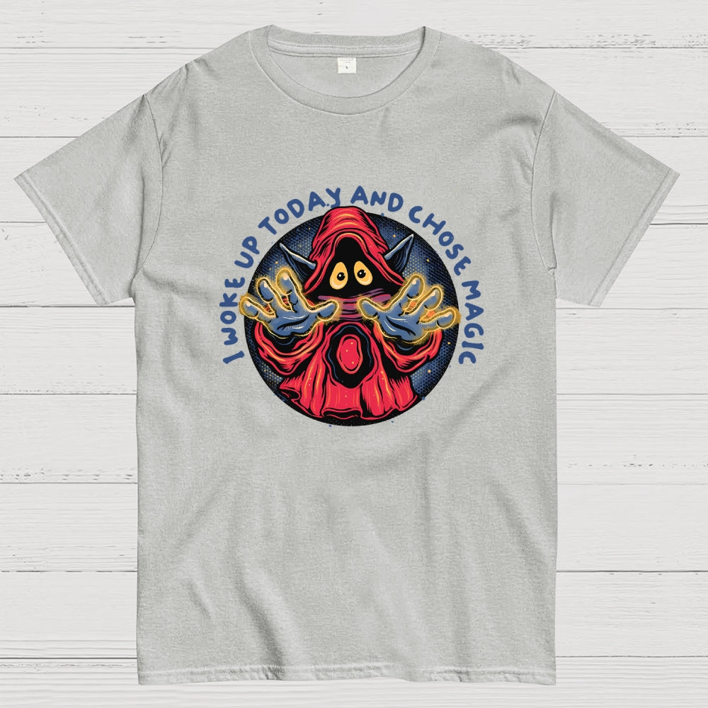 I Woke Up Today And Chose Magic  T-Shirt
