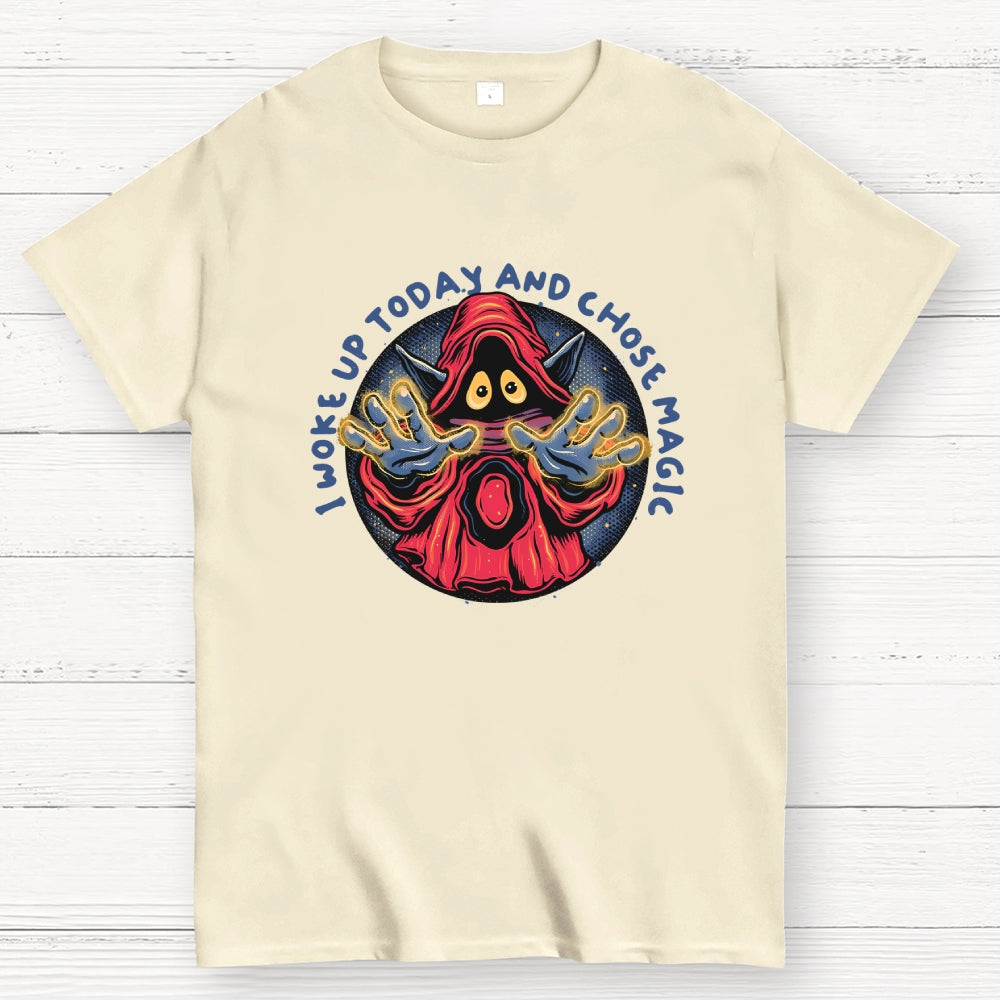I Woke Up Today And Chose Magic  T-Shirt