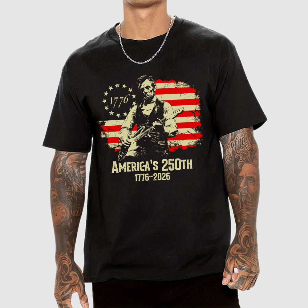 Lincoln Rocks – USA 250 Years Since July 4, 1776  T-Shirt