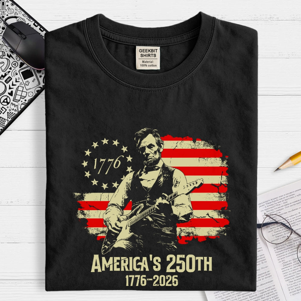 Lincoln Rocks – USA 250 Years Since July 4, 1776  T-Shirt