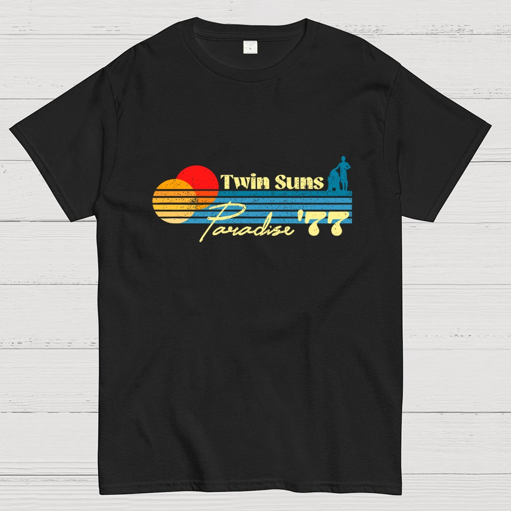 Twin Suns Paradise ’77  T-Shirt