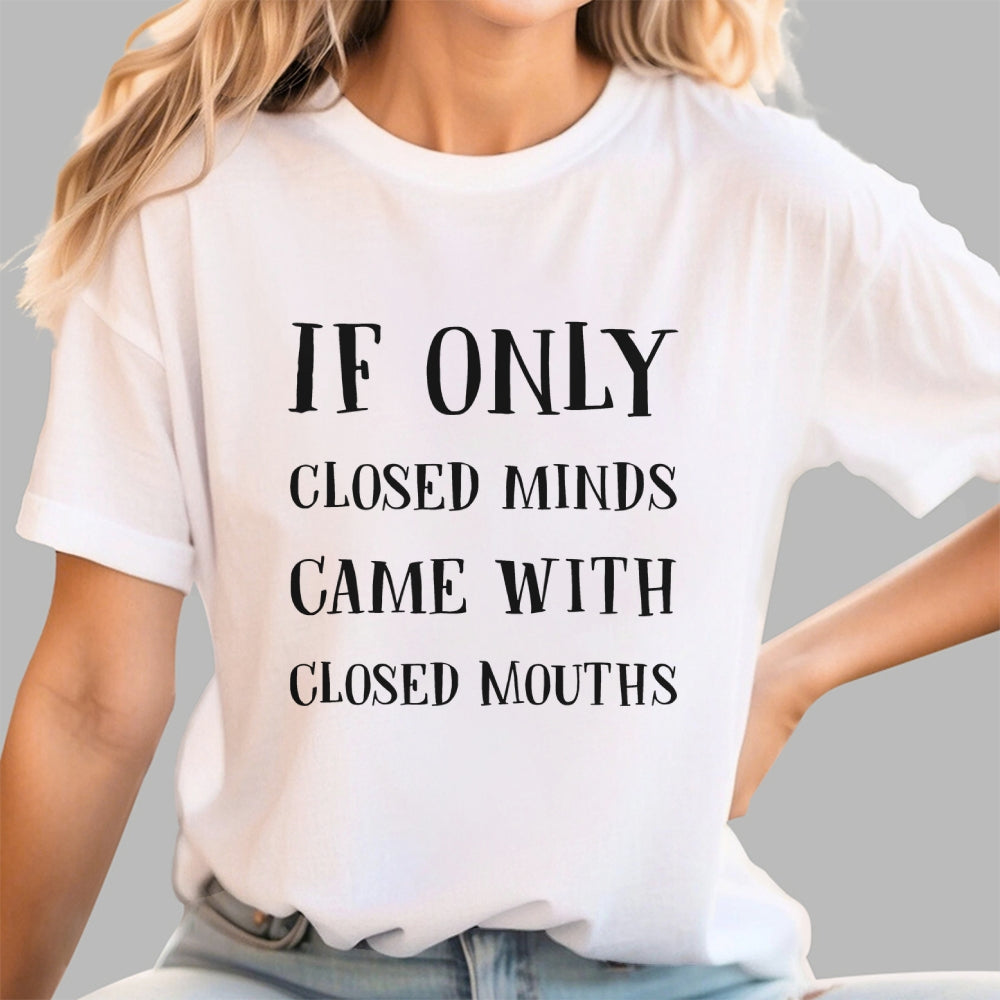 If Only  T-Shirt
