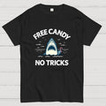 Free Candy No Tricks  T-Shirt