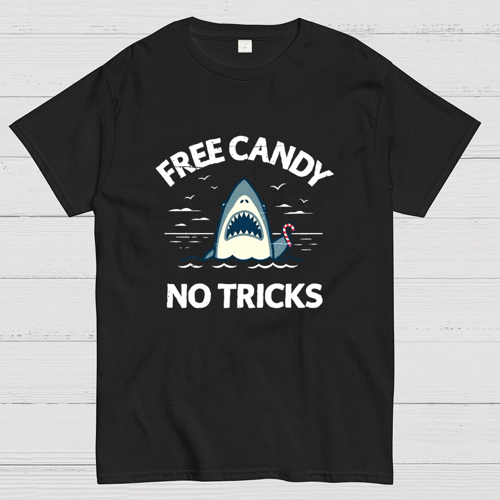 Free Candy No Tricks  T-Shirt
