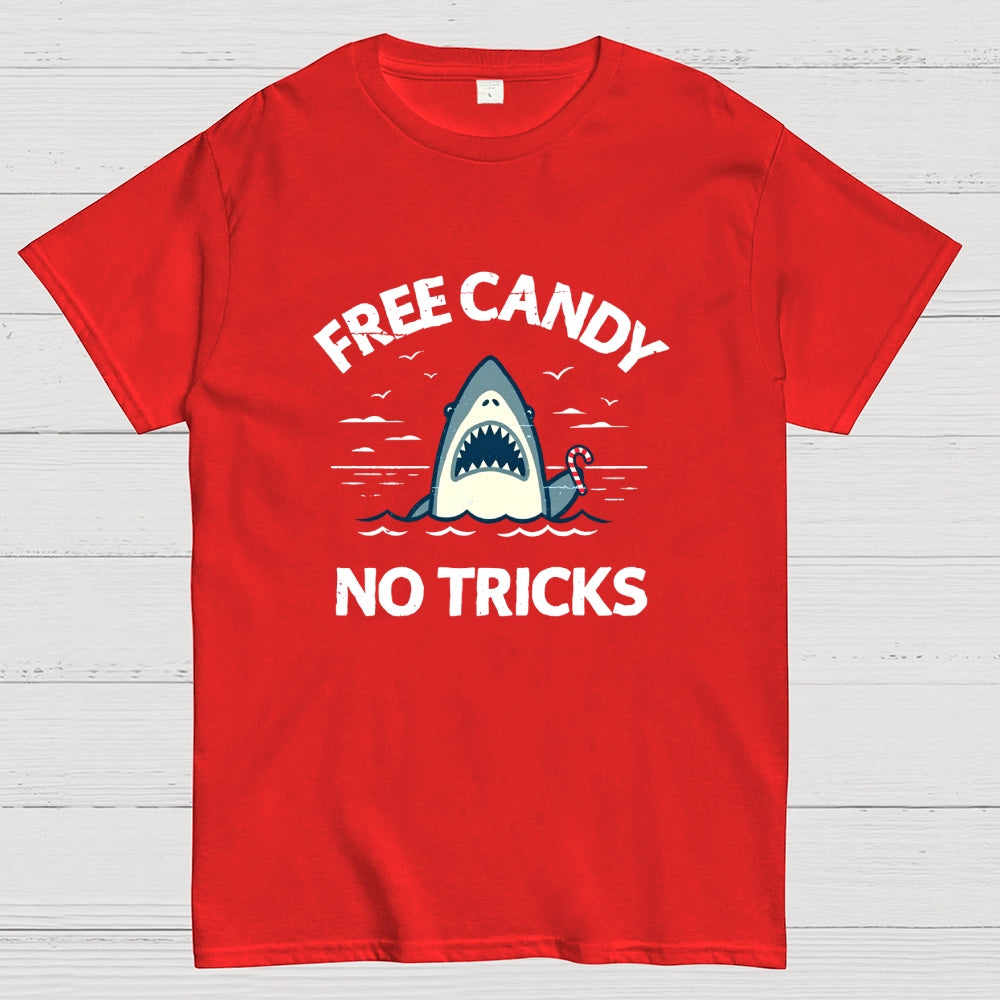 Free Candy No Tricks  T-Shirt