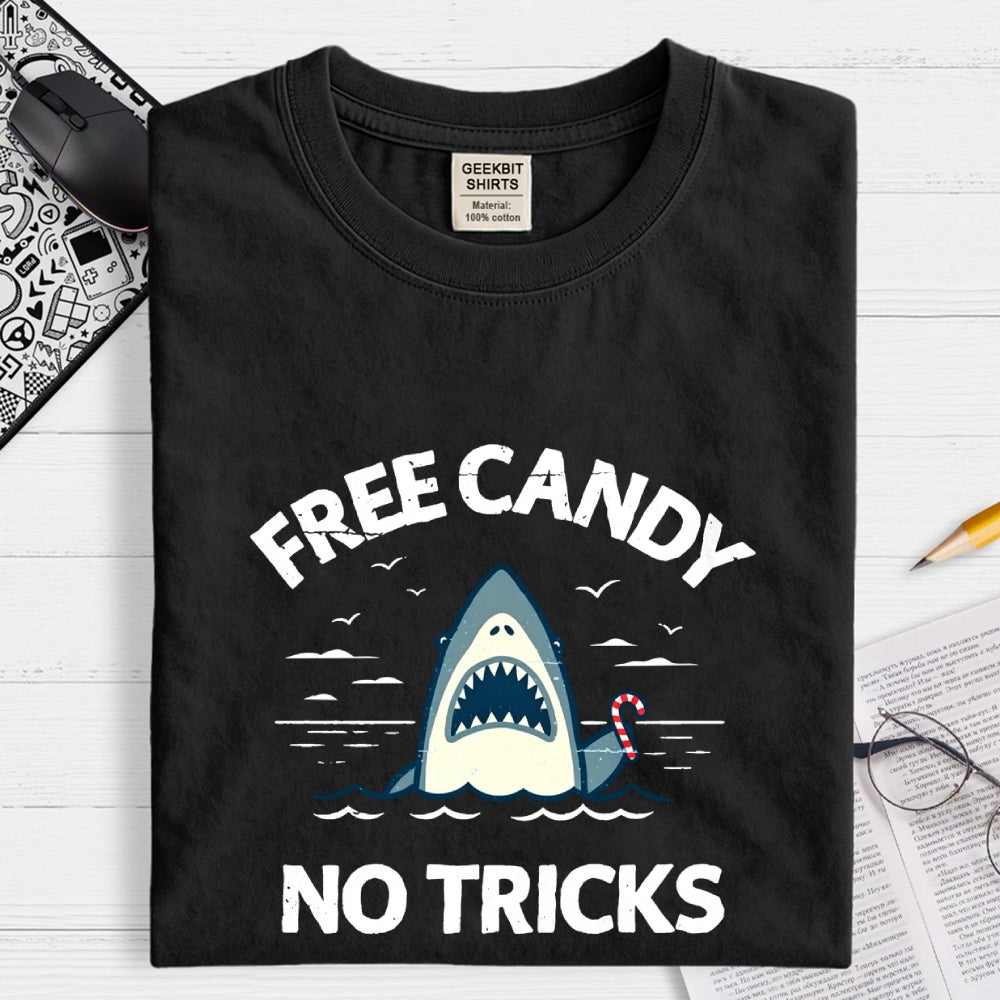 Free Candy No Tricks  T-Shirt