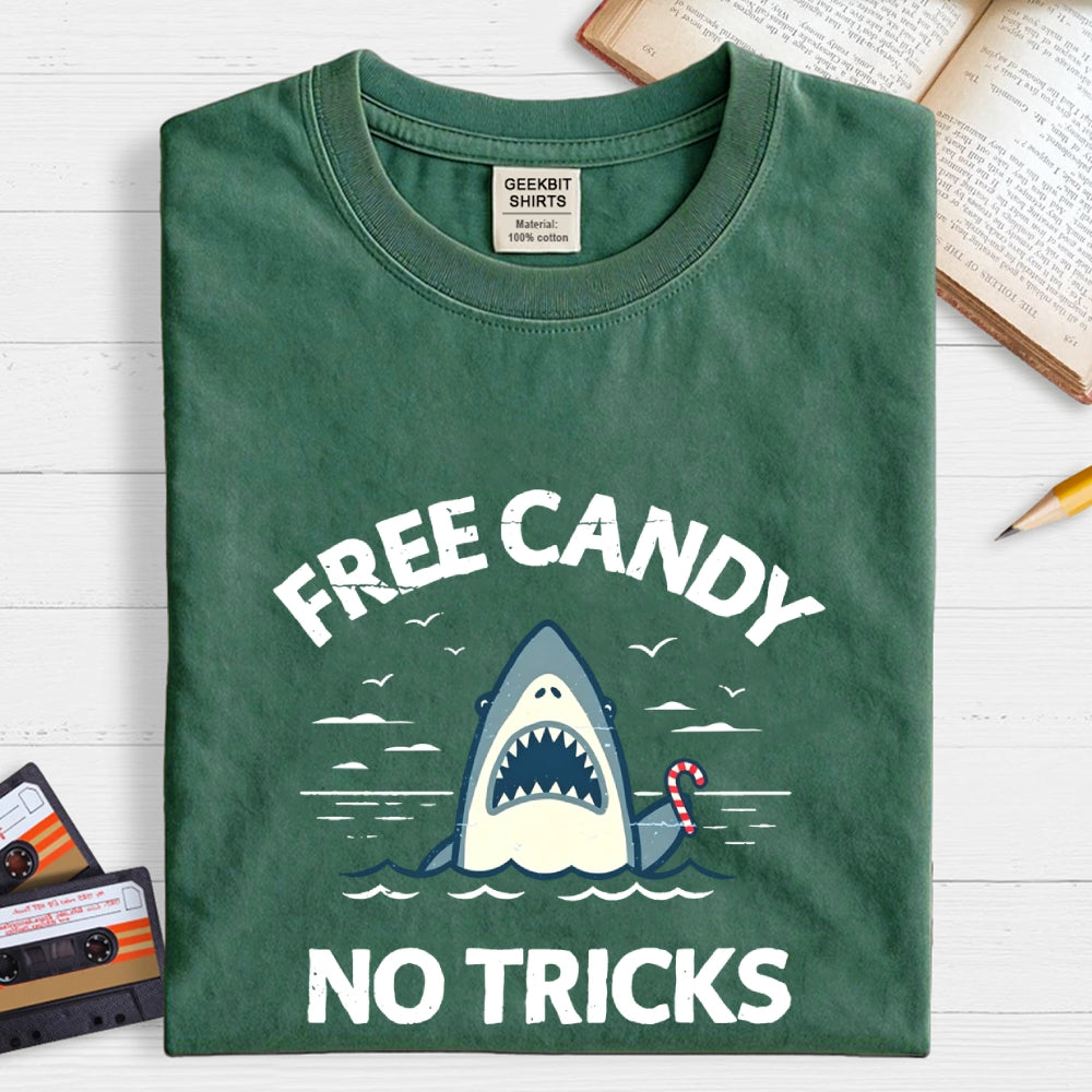 Free Candy No Tricks  T-Shirt