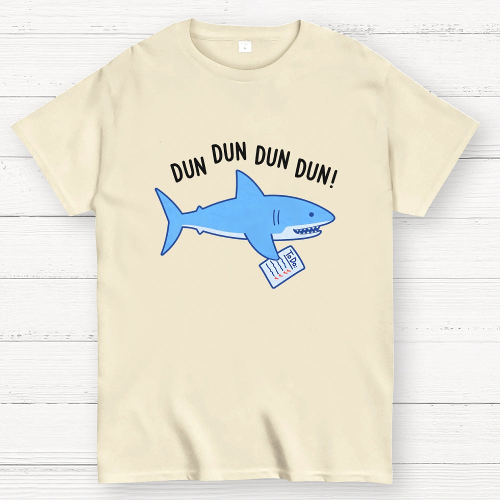 Dun Dun Shark  T-Shirt