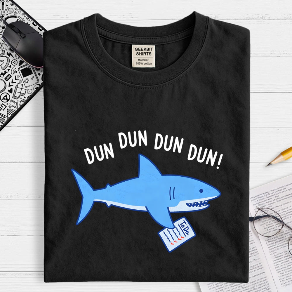 Dun Dun Shark  T-Shirt