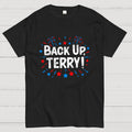 4th Of July Joke Shirt Funny Fourth Of July Gifts Back Up Terry  T-Shirt