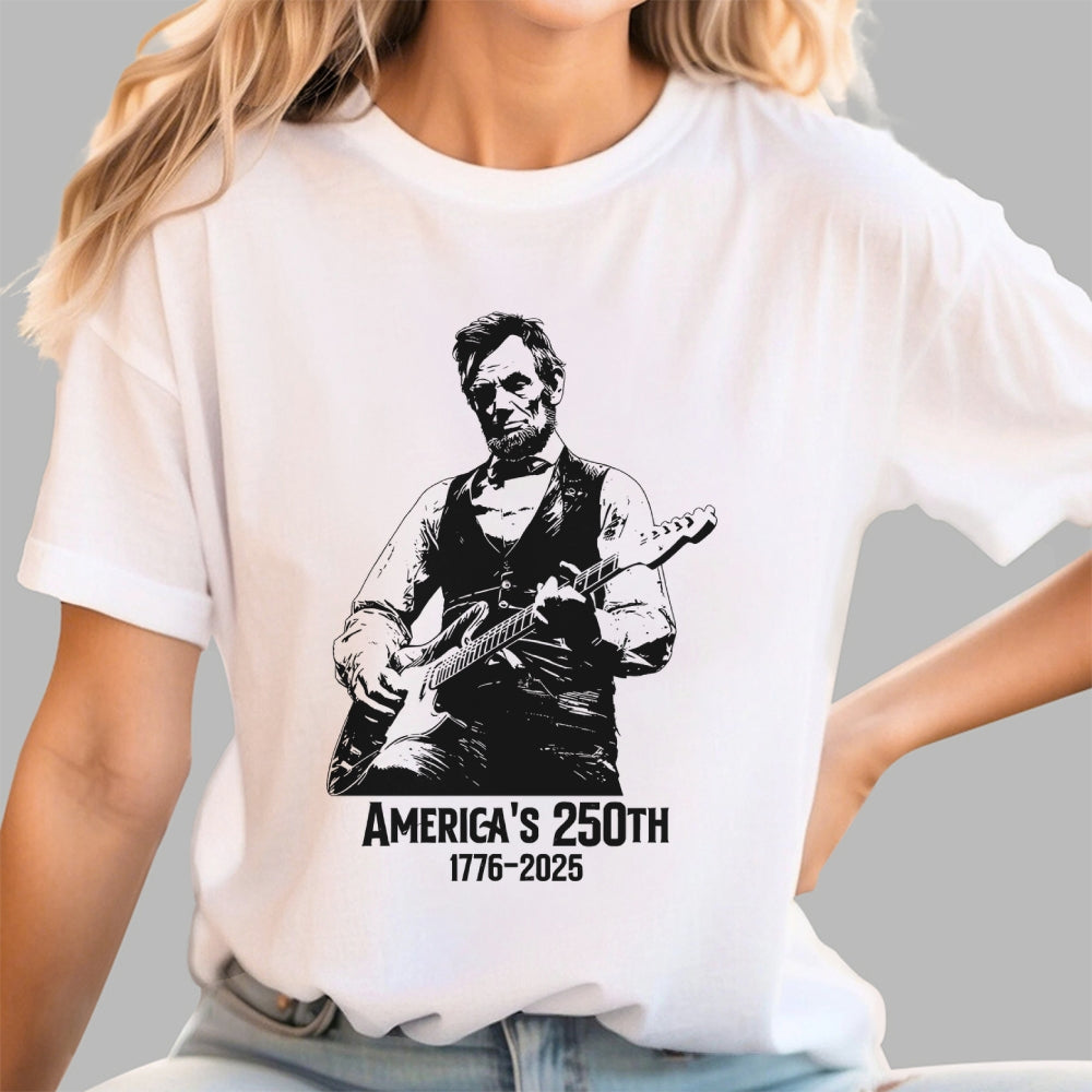 Abraham Lincoln Playing Guitar 4th July 250th Anniversary  T-Shirt