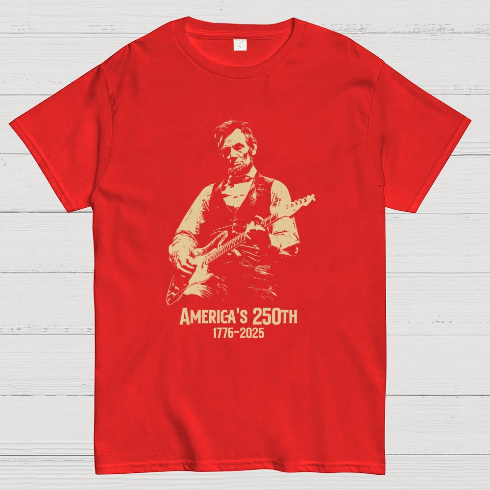 Abraham Lincoln Playing Guitar 4th July 250th Anniversary  T-Shirt