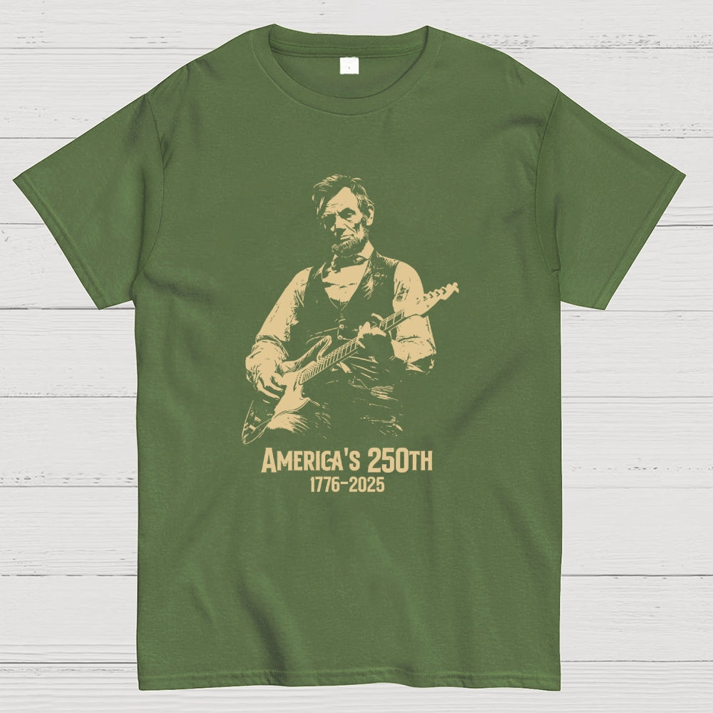 Abraham Lincoln Playing Guitar 4th July 250th Anniversary  T-Shirt