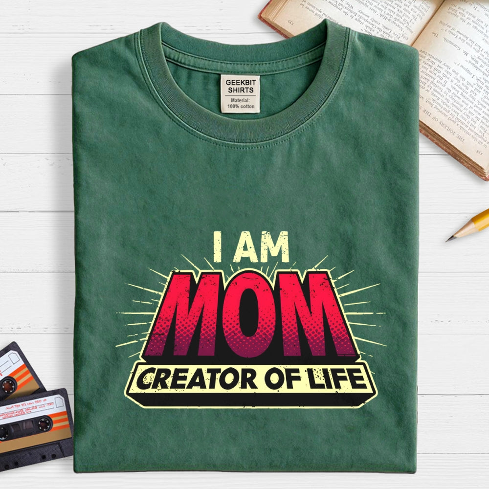 Mom - Creator Of Life  T-Shirt