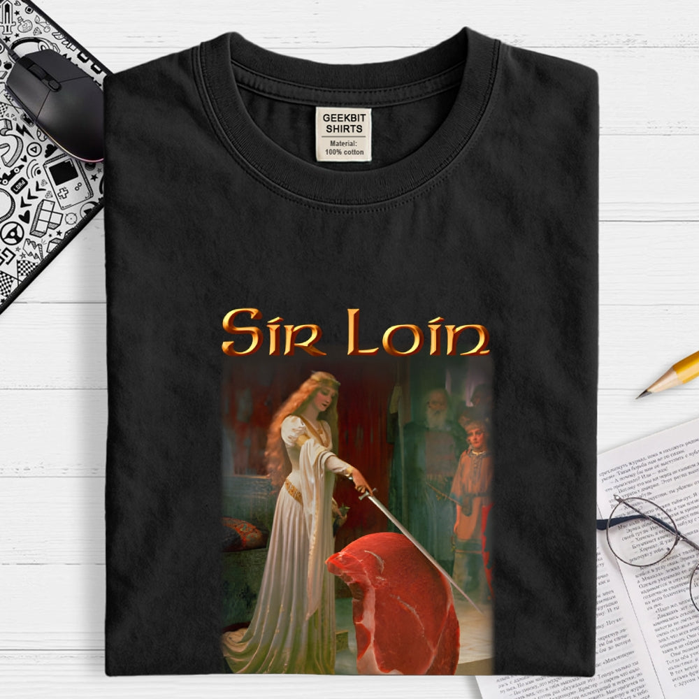 Sir Loin Sirloin Steak Meme  T-Shirt
