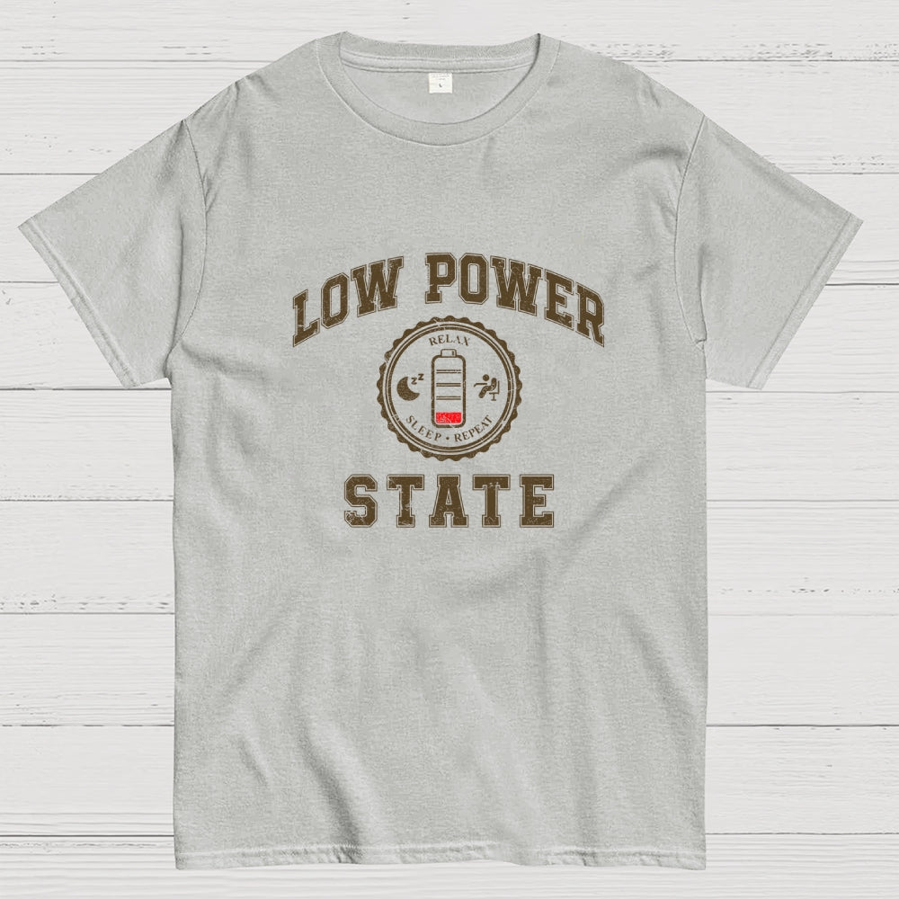 Low Power State  T-Shirt
