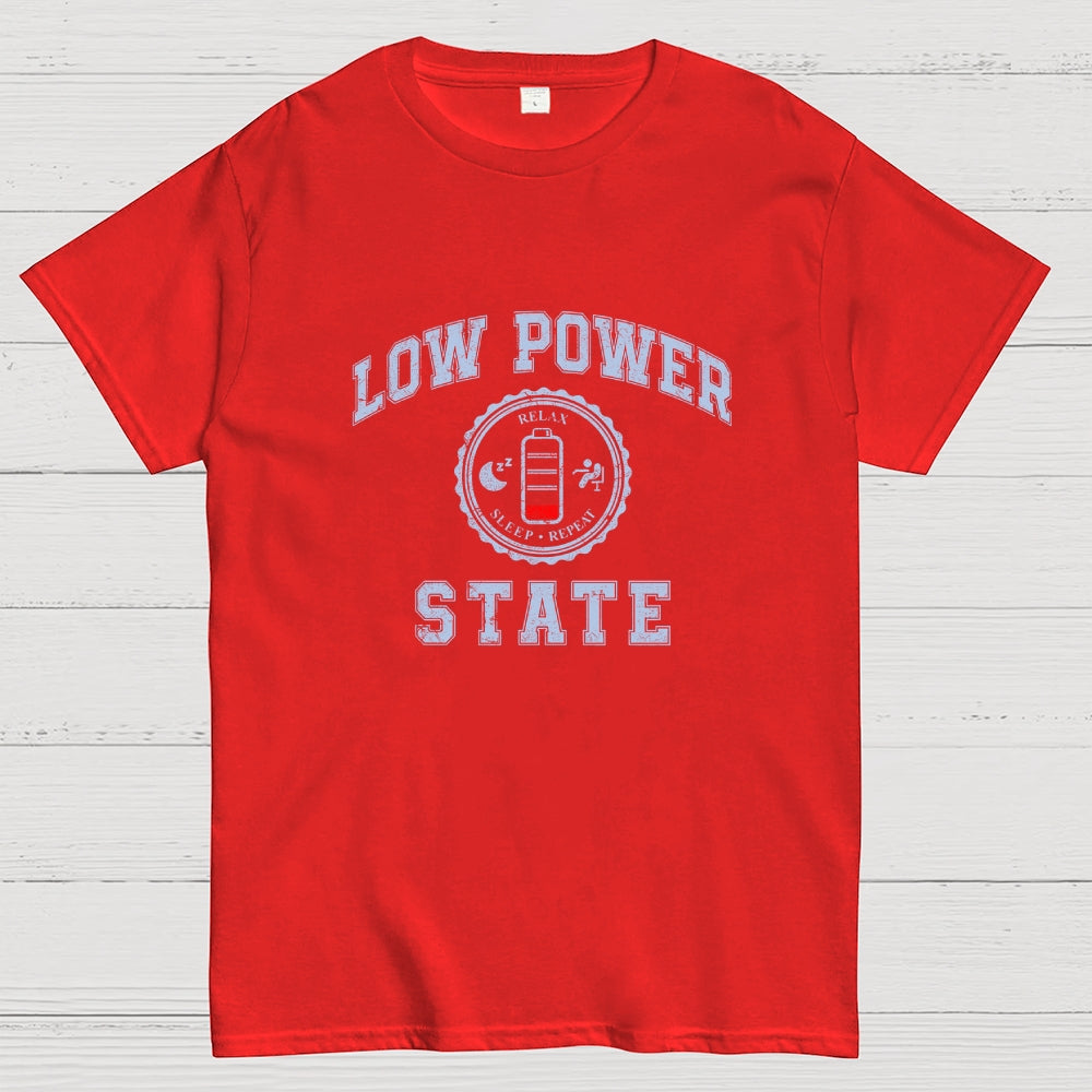 Low Power State  T-Shirt
