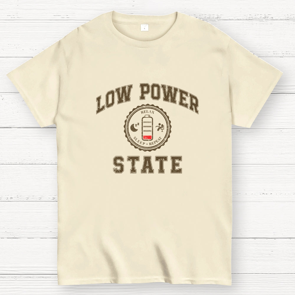 Low Power State  T-Shirt