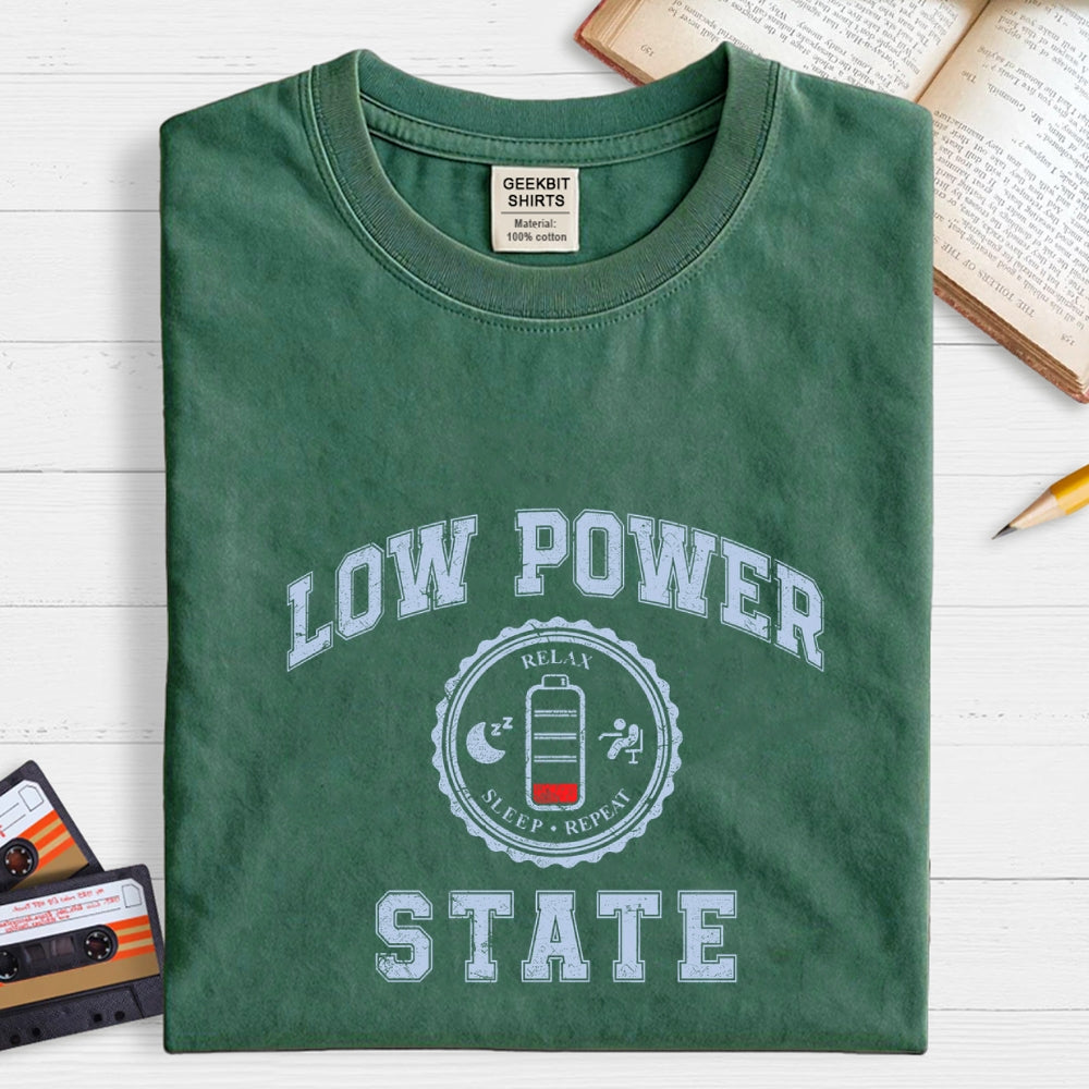 Low Power State  T-Shirt