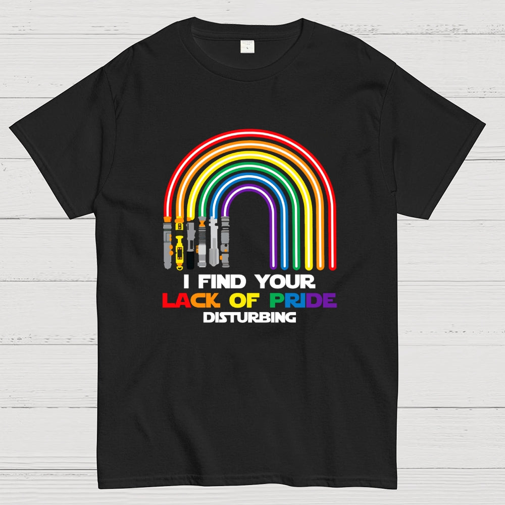 I find your lack of pride disturbing light saber rainbow  T-Shirt