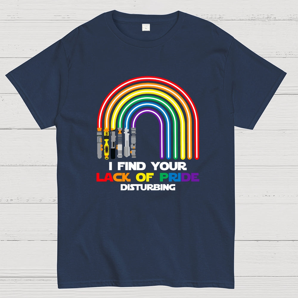 I find your lack of pride disturbing light saber rainbow  T-Shirt
