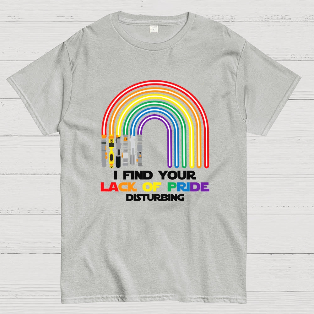 I find your lack of pride disturbing light saber rainbow  T-Shirt
