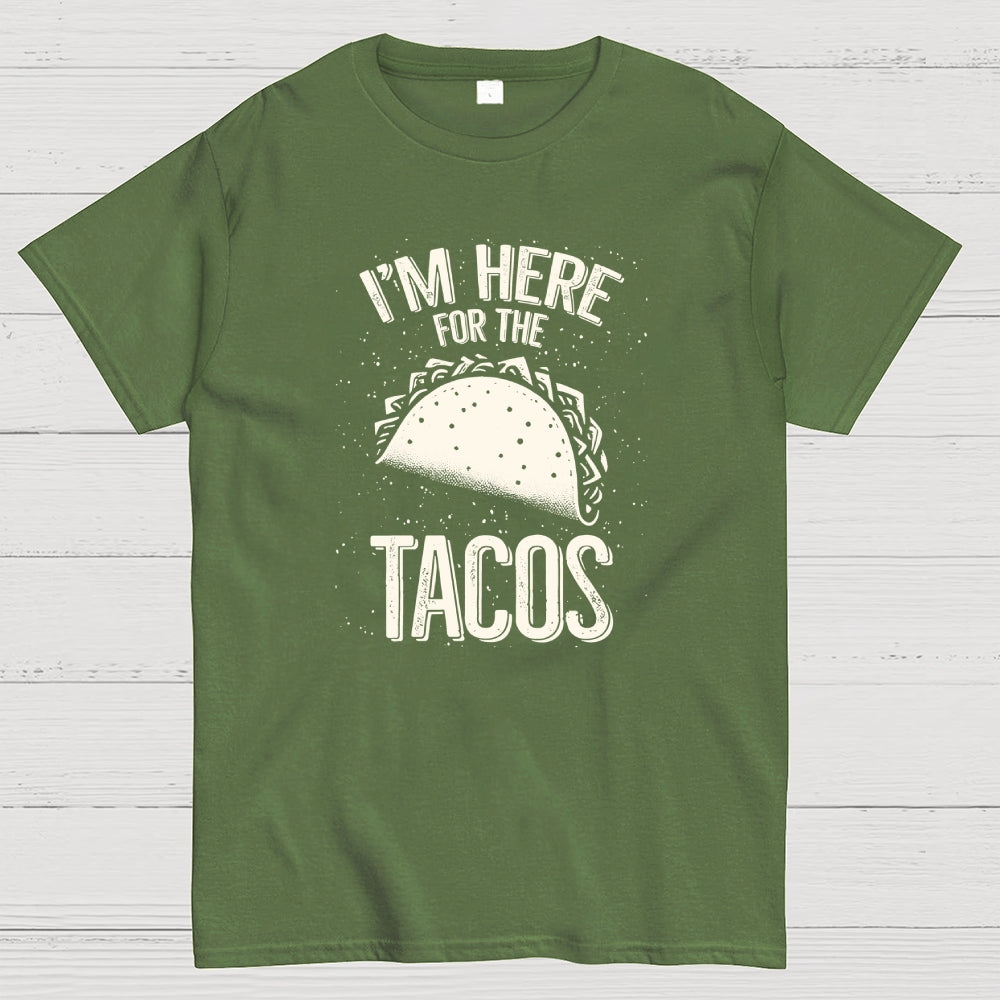 For the Tacos  T-Shirt