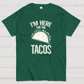 For the Tacos  T-Shirt