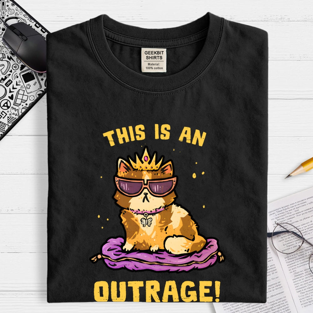 This Is An Outrage  T-Shirt