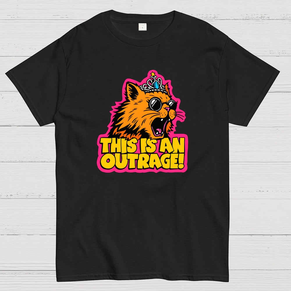 This Is An Outrage Funny  T-Shirt
