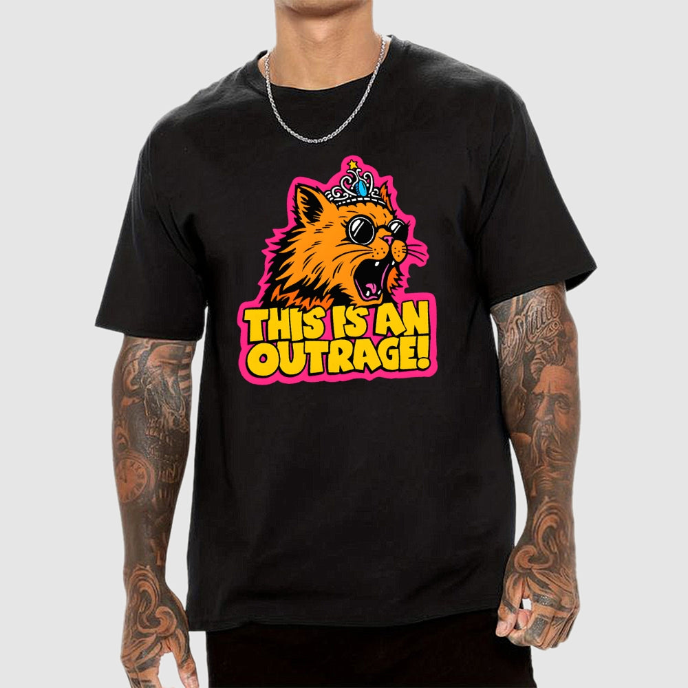 This Is An Outrage Funny  T-Shirt