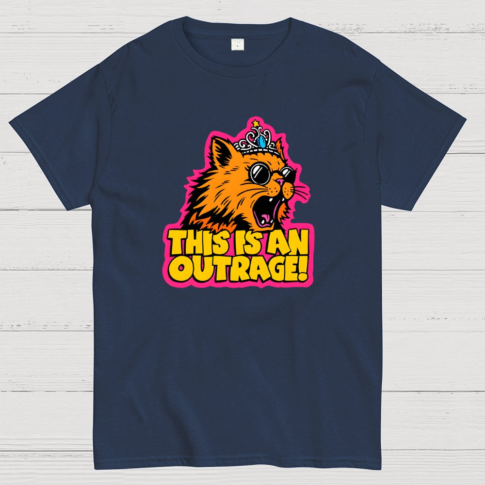 This Is An Outrage Funny  T-Shirt