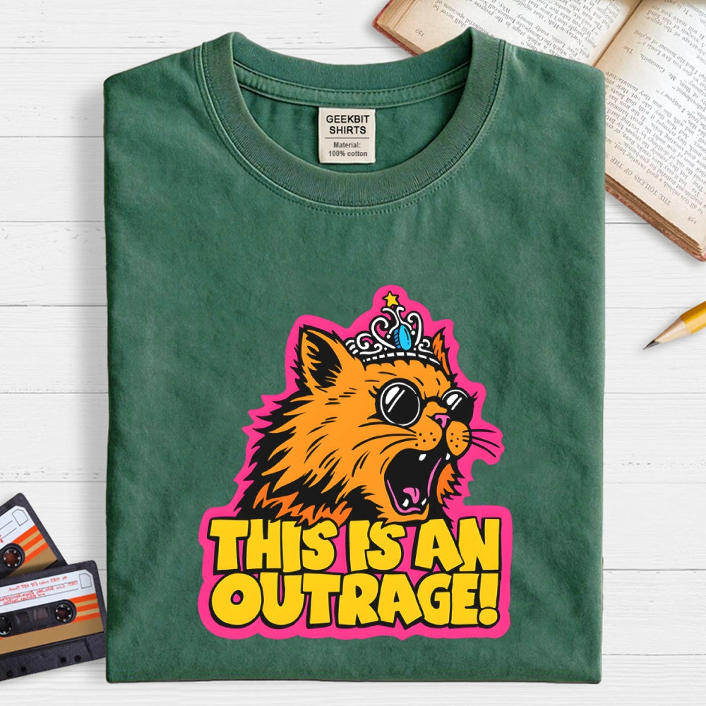 This Is An Outrage Funny  T-Shirt