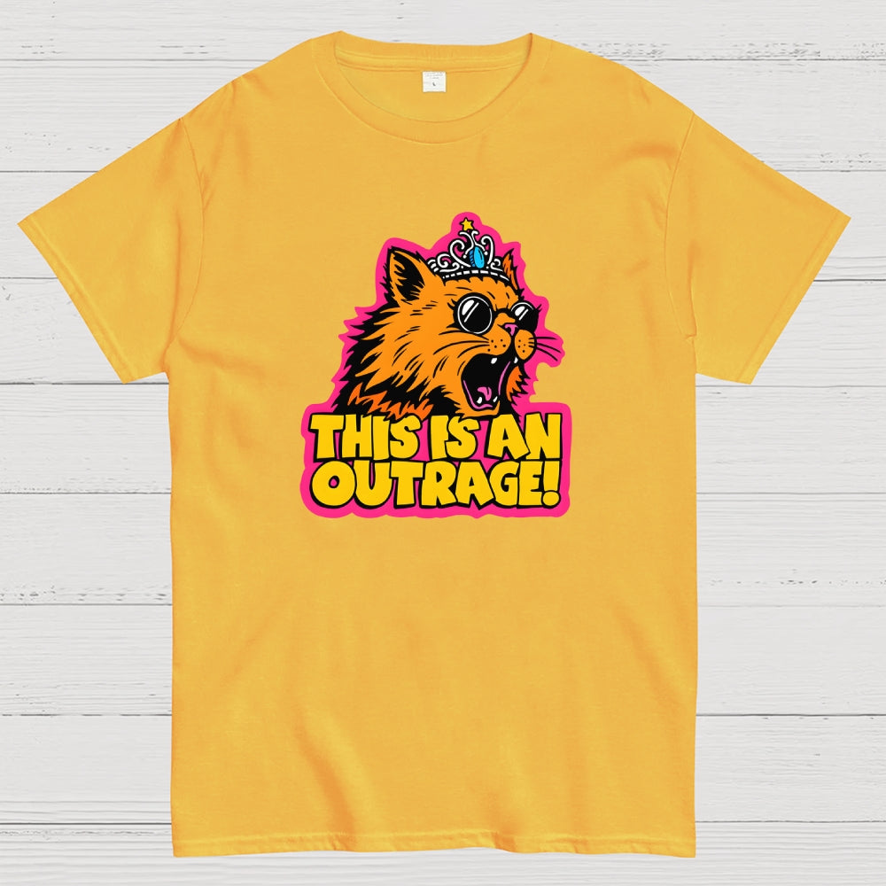 This Is An Outrage Funny  T-Shirt