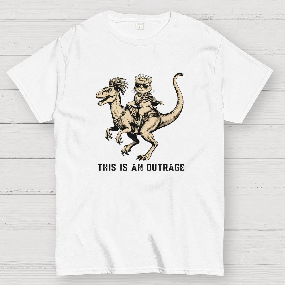 This Is An Outrage  T-Shirt