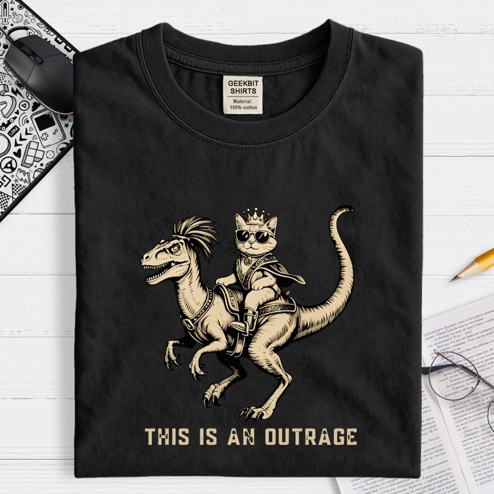 This Is An Outrage  T-Shirt