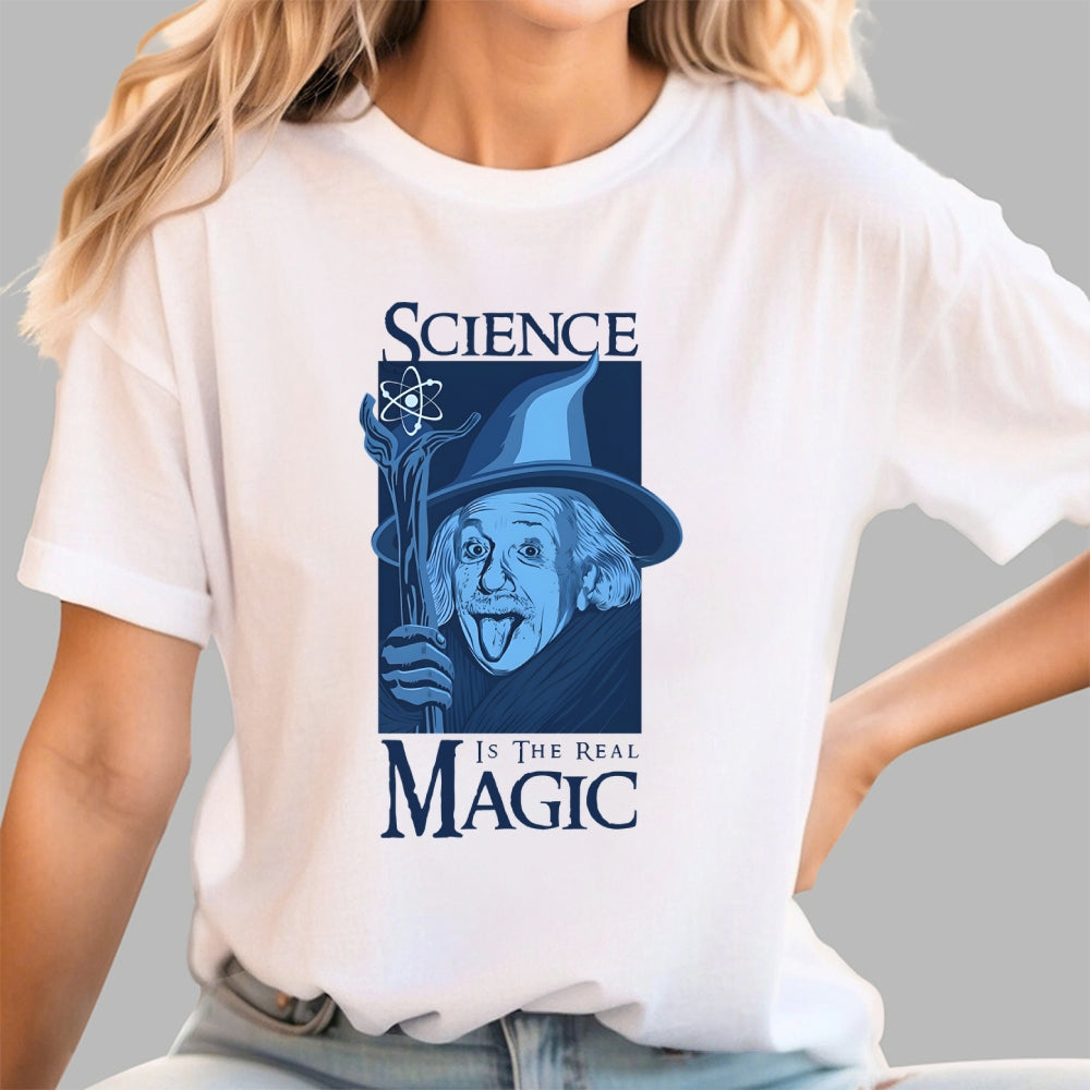 Science Is The Real Magic  T-Shirt