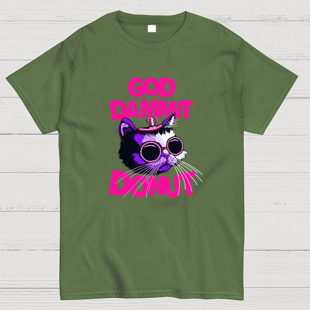 Goddamnit Donut  T-Shirt