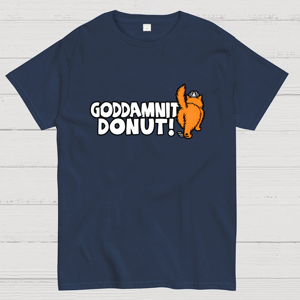 Goddamnit Donut  T-Shirt