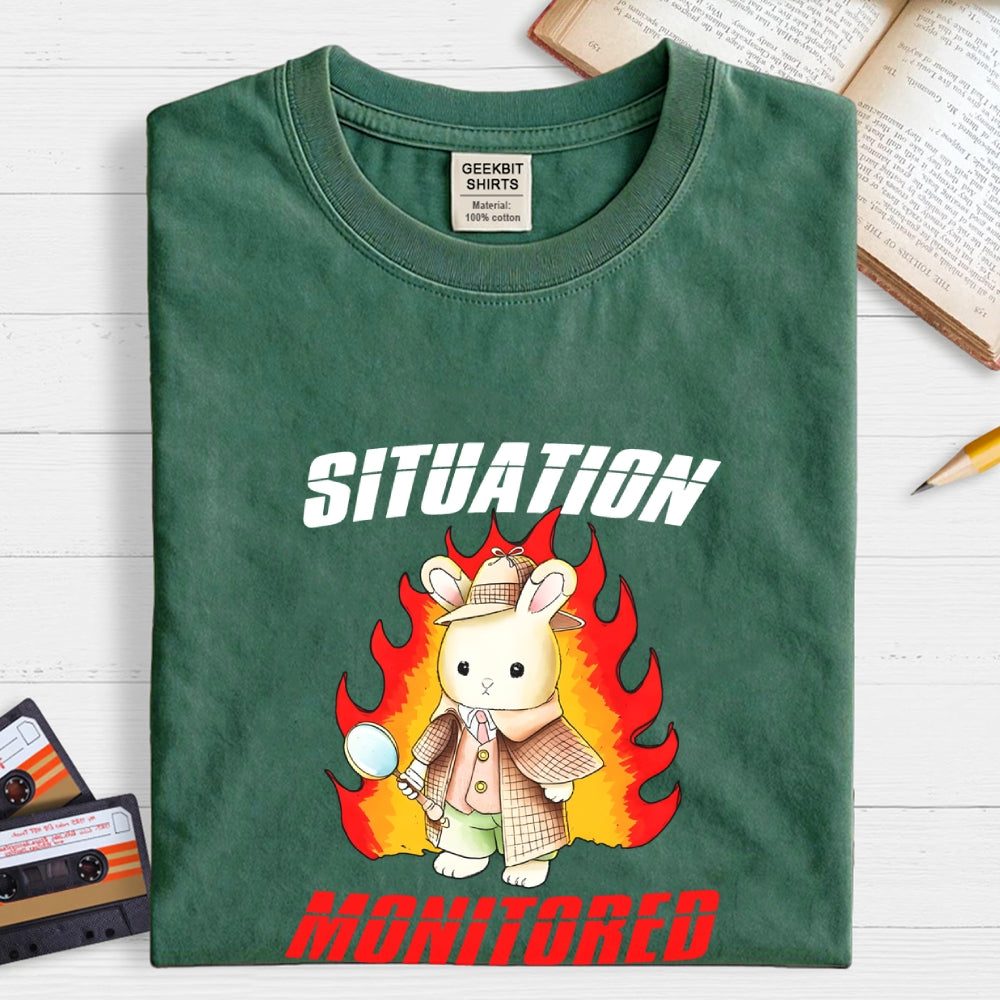 I'm Monitoring The Situation Funny  T-Shirt