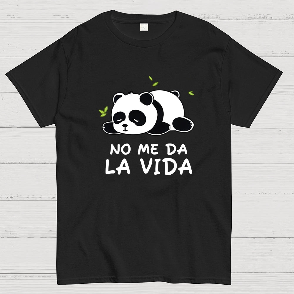 No Me Da La Vida  T-Shirt