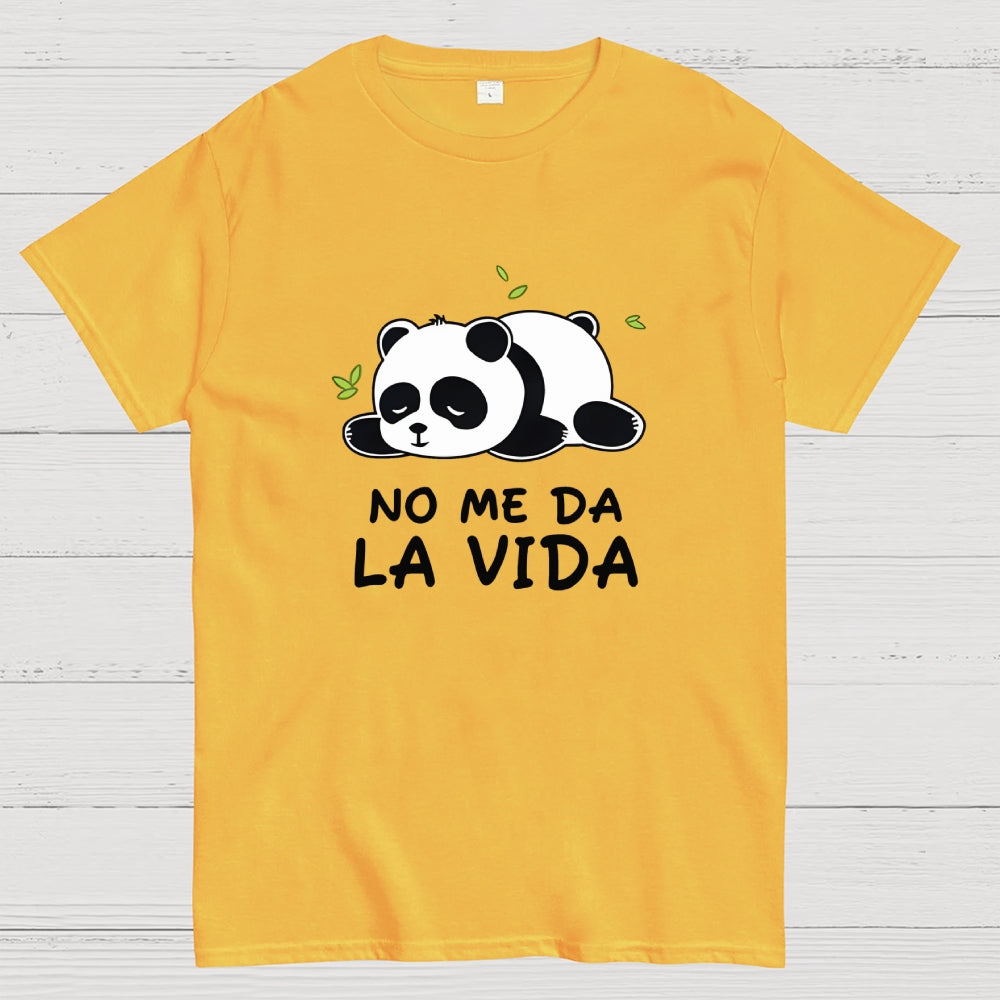 No Me Da La Vida  T-Shirt