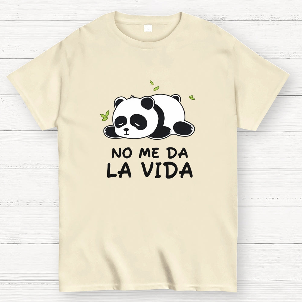 No Me Da La Vida  T-Shirt