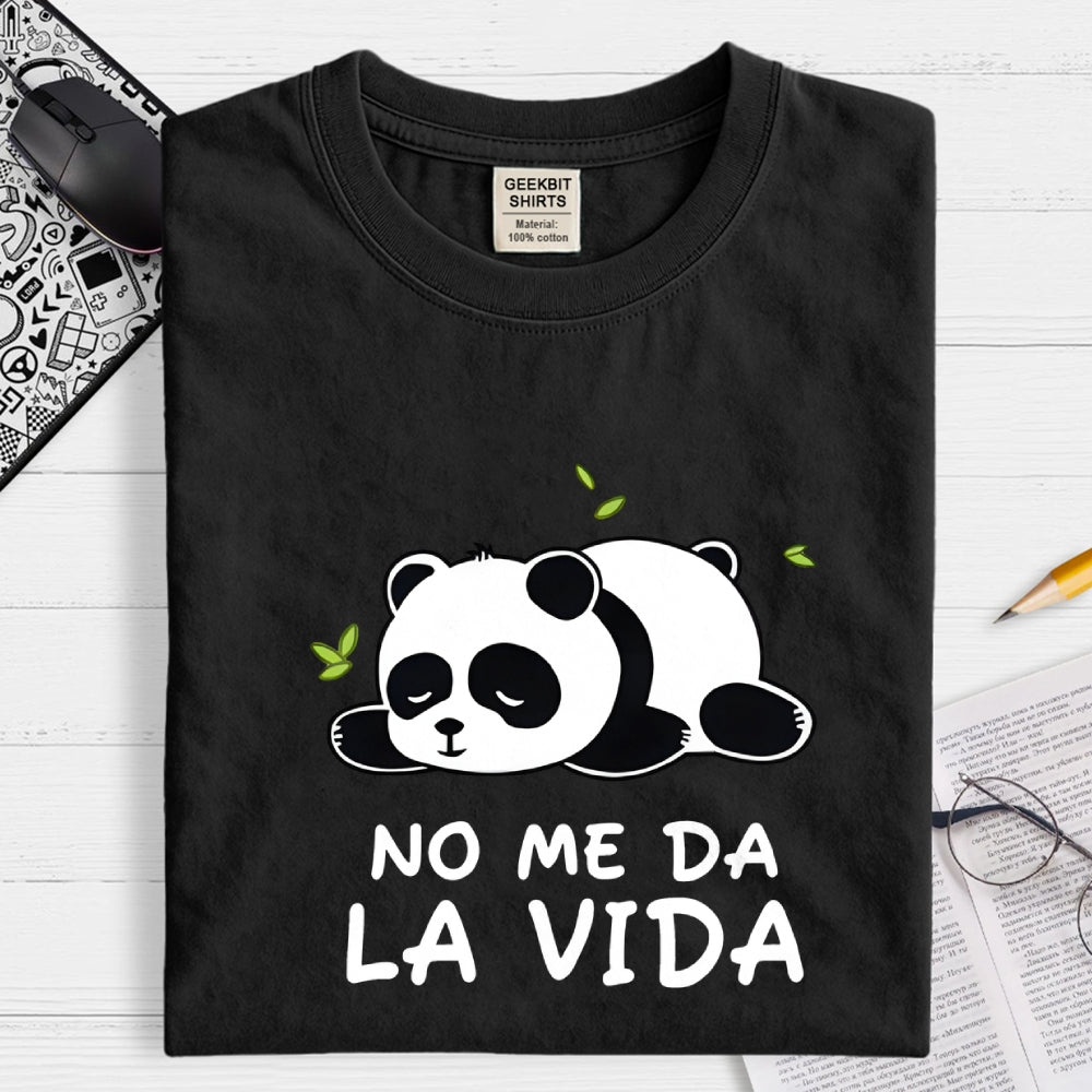No Me Da La Vida  T-Shirt