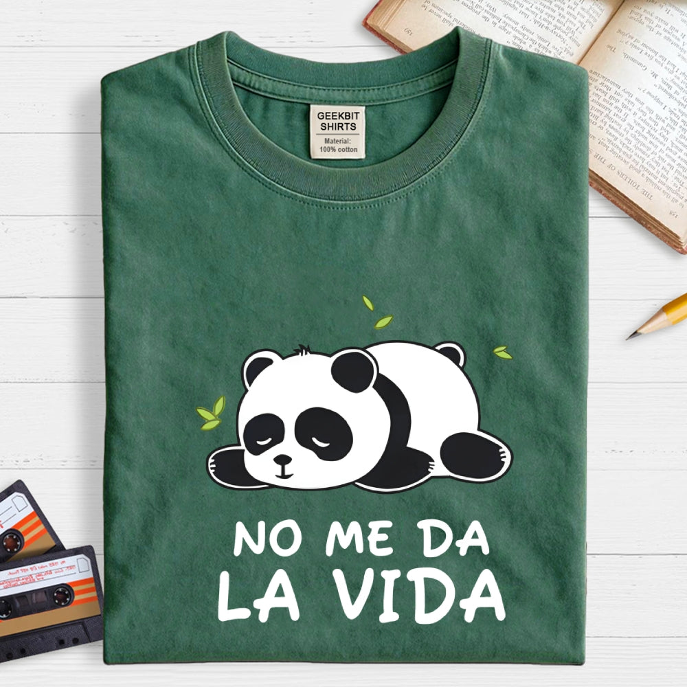 No Me Da La Vida  T-Shirt